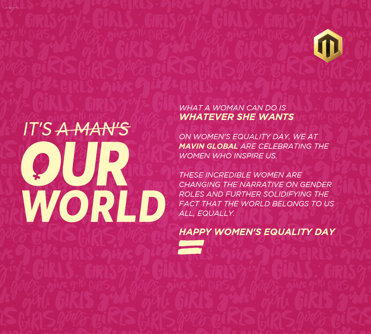 Mavin Global Create ‘It’s Our World’ Campaign to Commemorate Women’s Equality Day